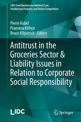 Capa do livro Antitrust in the Groceries Sector & Liability Issues in Relation to Corporate Social Responsibility